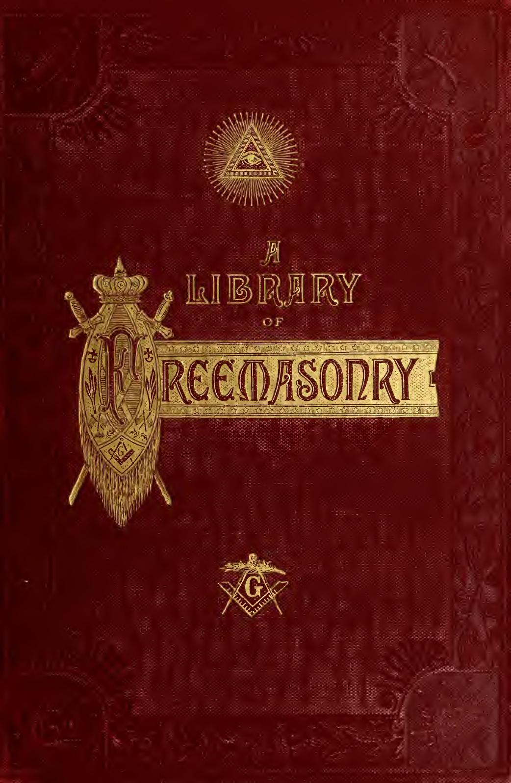 A Library Of Free Masonry Vol 2 1906 cover